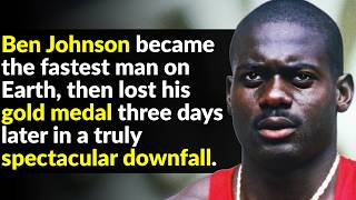Ben Johnson’s Olympic Fall