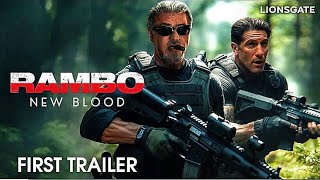 RAMBO 6: NEW BLOOD - First Trailer | Sylvester Stallone, Jon Bernthal | Lionsgate