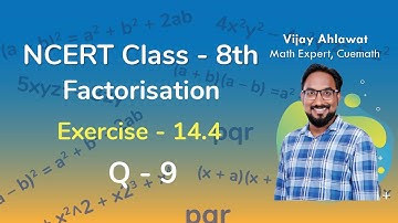 Class 8 Chapter 14 Ex 14.4 Q 9 Factorisation Maths NCERT CBSE