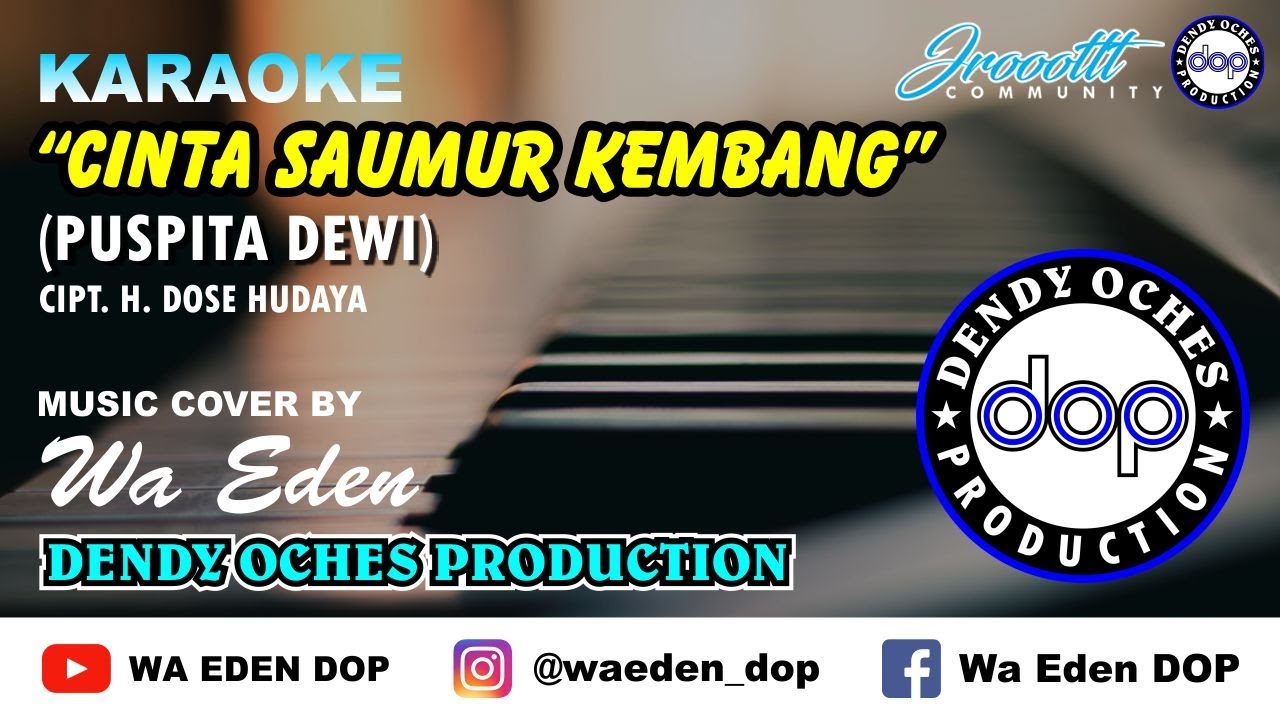 KARAOKE CINTA SAUMUR KEMBANG (ORIGINAL) - PUSPITA DEWI │ MUSIC COVER BY WA EDEN