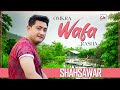Shahsawar New Songs 2026 | Omkra Wafa Rasha | Tapaeezy | New Pashto Song | Official Video 4k