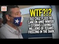 WTF?!? Ted Cruz Flees To Cancún Amid Winter Storms Leaving Millions Of Texans Freezing In The Dark