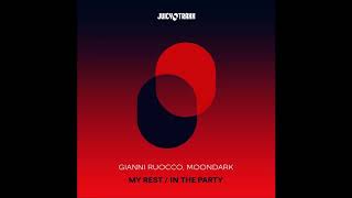 Gianni Ruocco, MoonDark - In The Party (Extended Mix)