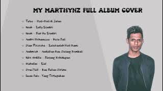 Kumpulan Lagu - My Marthynz Full Album Cover