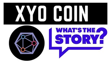 XYO COIN STORY! WHAT IS XYO CRYPTO! HISTORY OF XYO COIN!