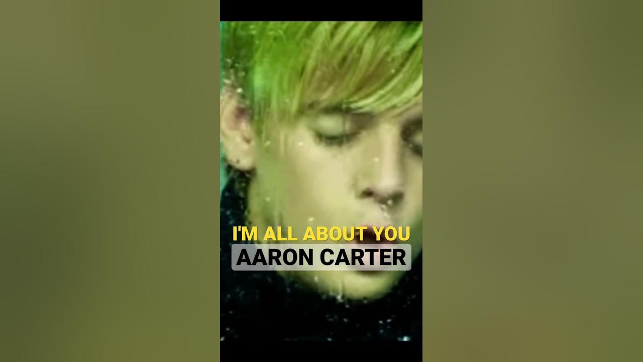 Aaron Carter i'm all about you