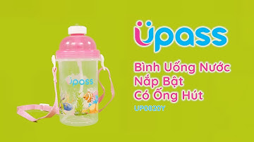 Bình uống nước nắp bật có ống hút UP0820Y | Tập uống nước cho bé | UPASS