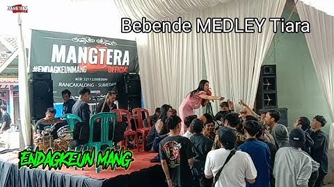 BEBENDE MEDLEY TIARA // RISMA KARISMA & CUMY // LIVE PANGKALAN RANCAKALONG // ENDAGKEUN MANG