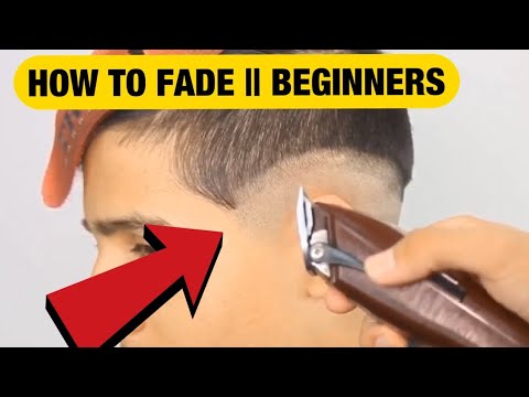 HOW TO FADE FOR BEGINNERS | Barber Tutorial HD