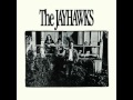 The Jayhawks - Stumbling Through The Dark