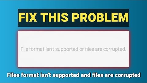 How to Solved file format isn