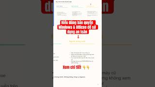 Hiểu đúng bản quyền Windows, Office để sử dụng an toàn hơn.#windows11 #license #office365