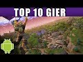 Najlepsze Gry Na Androida Top 10 - 2018 - YouTube