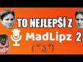 To nejlep z madlipz 2  by blayzr 