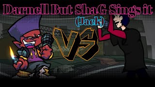 (1/3) FNF:Darnell, but ShaG (Jack) sings it || FNF New Engine or whatever you call it ||