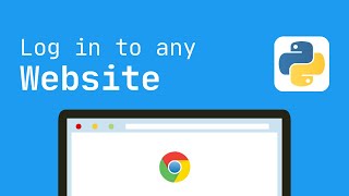 Log In To Any Website Automatically With Python 3.10 Using Selenium