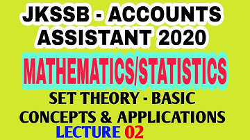 JKSSB / LEC 02 / ACCOUNTS ASSISTANT 2020 / MATHEMATICS/STATISTICS /