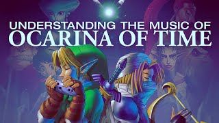 Understanding the Music of Ocarina of Time