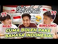 MAKAN "MAHAL" CUMA BOLEH PAKE BAHASA INDONESIA! NGAKAK BGT😂
