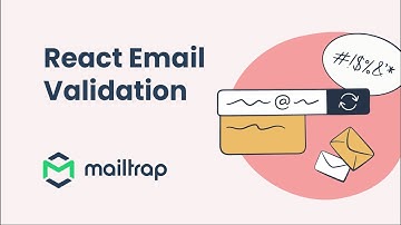 React Email Validation - Tutorial by Mailtrap