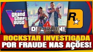 BOMBA, ROCKSTAR SENDO INVESTIGADA pelo ADIAMENTO do GTA 6! / Gameplay DEATH TRANDING 2 e Mais!