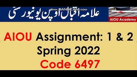AIOU Code 6497-1 & 2 Solved Assignments Spring 2022