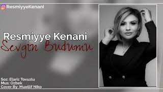 Resmiyye Kenani-Sevgin Budurmu(ifficial video) 2020 Resimi
