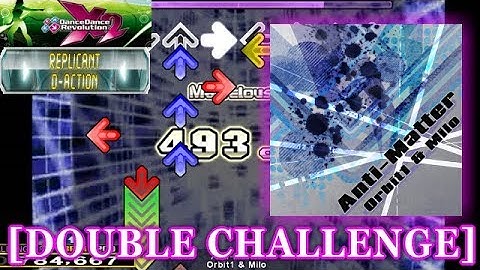 【DDR X2】 Anti-Matter [DOUBLE CHALLENGE] 譜面確認＋クラップ