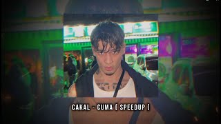 Cakal - Cuma (Speed Up) Resimi