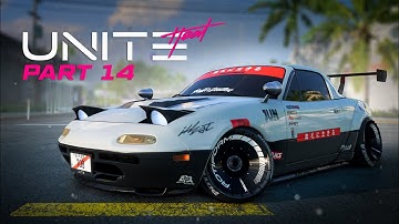NFS Heat Unite 3 | Story Mode Gameplay | Part 14 | #nfsheat #projectunite #JDM #mazda #mx5