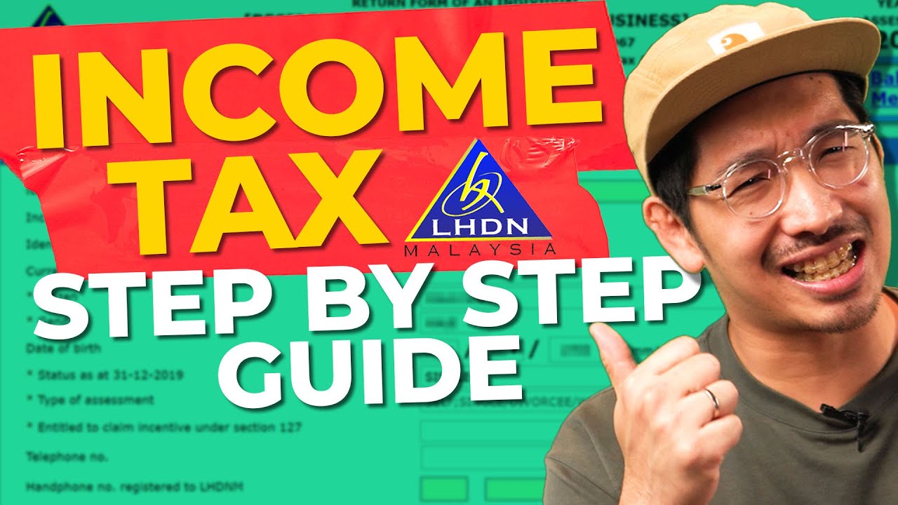 how-to-file-income-tax-in-malaysia-2022-pt-2-complete-guide-to-file