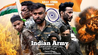 Indian Army Video | Indian Army Short film | 26 January special video | arsr studio|