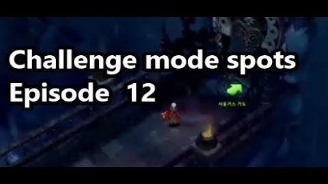 [request] Quick show: challenge mode  spots  episode 12  - Tree of Savior