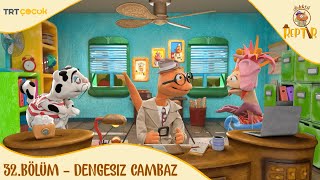 Dedektif Reptır 32. Bölüm Dengesiz Cambaz