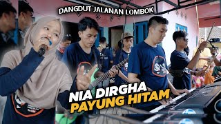 MENYAYAT HATI..!! NIA DIRGHA MENYANYIKAN PAYUNG HITAM IIS DAHLIA VERSI DANGDUT JALANAN LOMBOK IRAMA