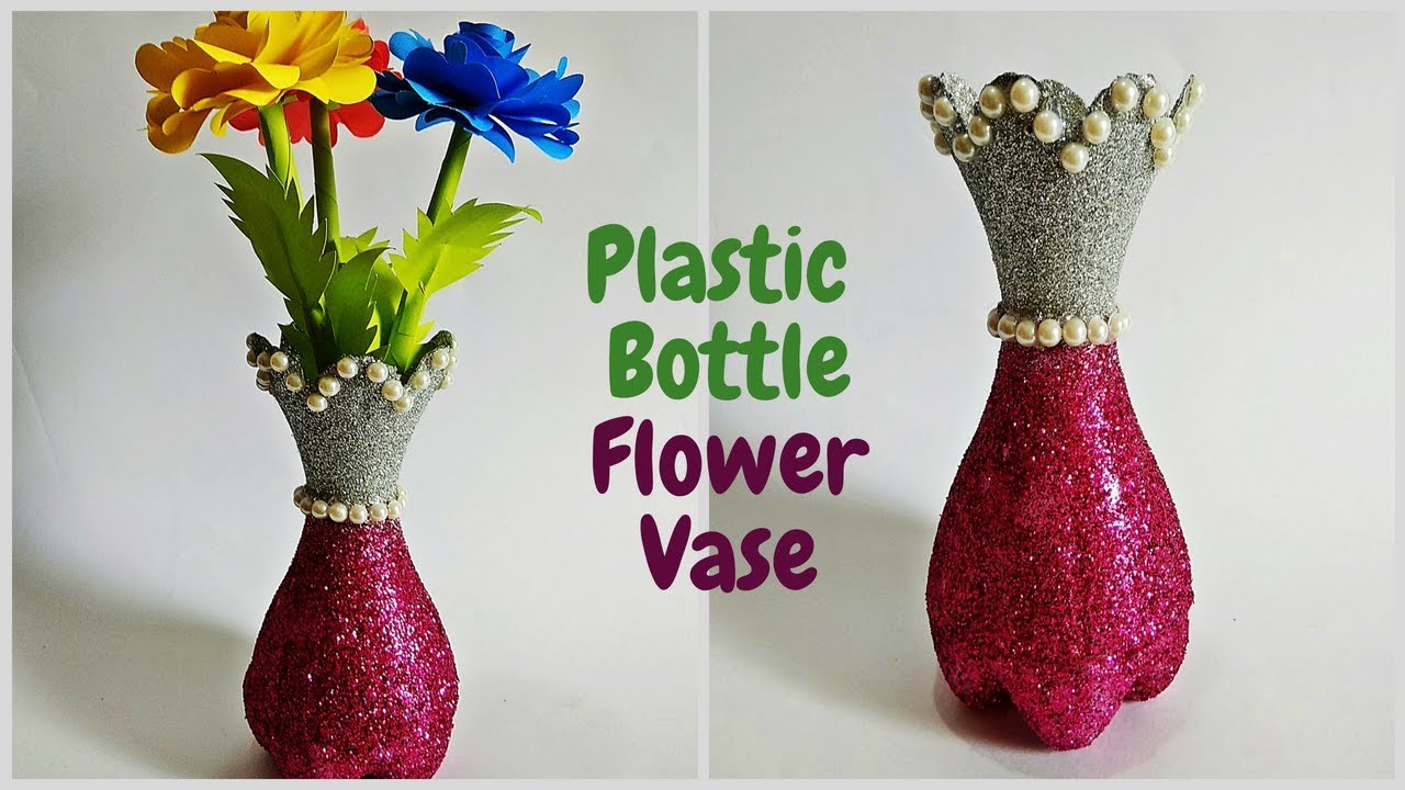 DIY Best Out of Waste Plastic Bottle Flower Vase Plastic Bottle