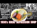 Great Depression Soup Recipe - The Struggle was Real