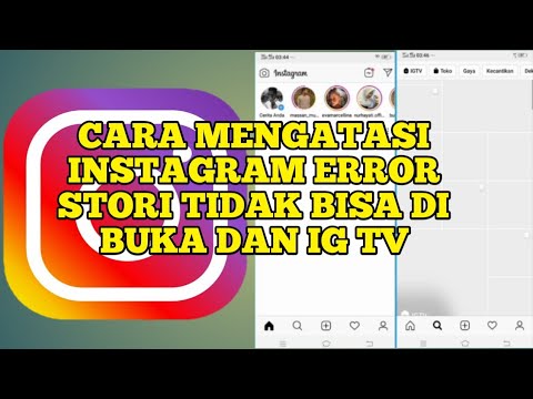 Cara Mengatasi Instagram Error Stori Tidak Bisa Dibuka Dan Ig Tv Youtube