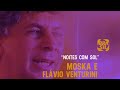 Flávio Venturini e Moska - "Noites com Sol" | Zoombido