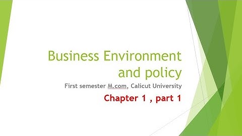 Business Environment and policy| Chapter 1 part 1 | First sem M.com, Calicut University| Malayalam