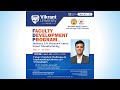 Session - 2 : ATAL Faculty Development Programme (FDP)