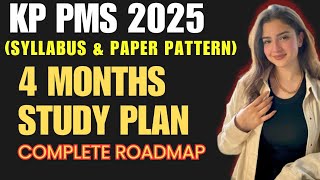 PMS KP Roadmap | Complete Study Plan & Preparation Strategy | 4 month plan for KP PMS | CSSTROLOGY
