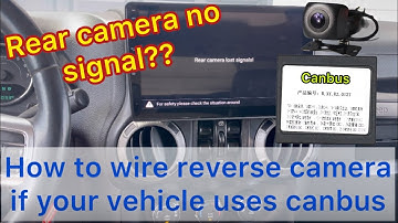 How to wire reverse camera if your vehicle has canbus (Jeep,Dodge,Chevy,Gmc,Volkswagen+more)