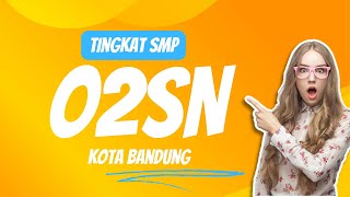 O2SN TINGKAT SMP PUTRI|| SMPN 56 BANDUNG VS SMPN 4 BANDUNG