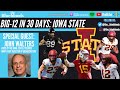 BIG-12 in 30 Days: John Walters (Iowa State) | The Bluebloods