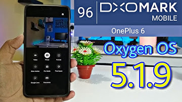 Oxygen OS 5.1.9 update on OnePlus 6