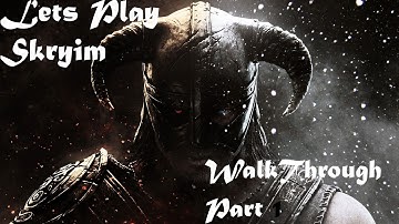 Skyrim Walkthrough Part 1 Helgen