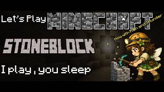 Minecraft Mod: STONEBLOCK | Longplay No Commentary | Ep1 - Getting Started.