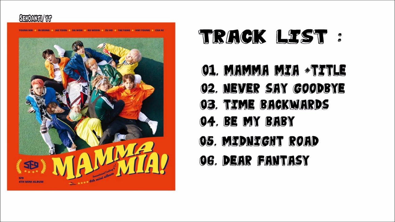 SF9 'MAMMA MIA!' -  4th Mini Album  (Full Album)