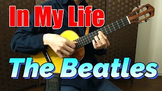 In My Life - The Beatles